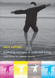 Exploring concepts of child well-being: Implications for children's services by Nick Axford 9781847420657
