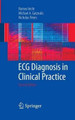 ECG Diagnosis in Clinical Practice by Romeo J. Vecht 9781848003118