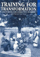 Training for Transformation (IV): A handbook for community workers Book 4 by Anne Hope 9781853394614