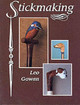 Stickmaking by Leo Gowan 9781861260987