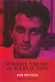 Forbidden Territory and Realms of Strife: The Memoirs of Juan Goytisolo by Peter Bush 9781859845554