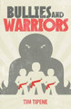 Bullies and Warriors by Tim Tipene 9781877514142