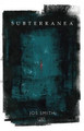 Subterranea by Jos Smith 9781910345702