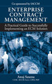Enterprise Contract Management: A Practical Guide to Successfully Implementing an ECM Solution by Anuj Saxena 9781932159905