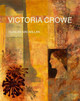 Victoria Crowe by Duncan MacMillan