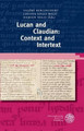 Lucan and Claudian: Context and Intertext by Valery Berlincourt 9783825365493