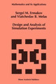 Design and Analysis of Simulation Experiments by Sergey Ermakov 9789048146048