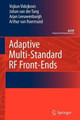 Adaptive Multi-Standard RF Front-Ends by Vojkan Vidojkovic 9789048176618