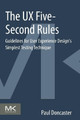 The UX Five-Second Rules: Guidelines for User Experience Design's Simplest Testing Technique by Paul Doncaster 9780128005347