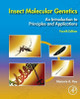 Insect Molecular Genetics: An Introduction to Principles and Applications by Marjorie A. Hoy 9780128152300