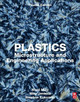 Plastics: Microstructure and Engineering Applications by Nigel Mills 9780081024997