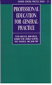Professional Education for General Practice by Peter Havelock 9780192626073