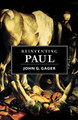 Reinventing Paul by John G. Gager 9780195150858