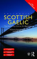 Colloquial Scottish Gaelic: The Complete Course for Beginners by Katie Graham