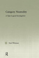 Category Neutrality: A Type-Logical Investigation by Neil Whitman