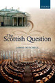The Scottish Question by James Mitchell 9780199688654