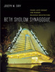 Beth Sholom Synagogue: Frank Lloyd Wright and Modern Religious Architecture by Joseph M. Siry 9780226761404
