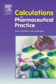 Calculations for Pharmaceutical Practice by Arthur J. Winfield 9780443100192