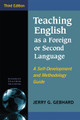Teaching English as a Foreign or Second Language: A Self-Development and Methodology Guide by Jerry G. Gebhard 9780472036738