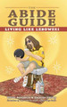 The Abide Guide: Living Like Lebowski Oliver Benjamin 9781569759769