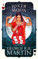 Joker Moon (Wild Cards) by George R.R. Martin