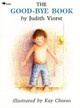 The Good-Bye Book by Judith Viorst 9780689715815