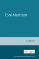 Toni Morrison by Jill Matus 9780719044489