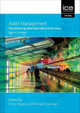 Asset Management, Second edition: Whole-life management of physical assets Chris Lloyd 9780727761439