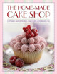 Home-made Cake Shop by Hannah Miles 9780754825548