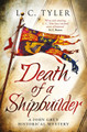 Death of a Shipbuilder L.C. Tyler 9781472128539