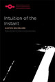 Intuition of the Instant by Gaston Bachelard 9780810129054