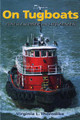On Tugboats by Virginia L. Thorndike 9780892725656