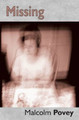 Missing Malcolm Povey 9780993149092