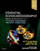 Essential Echocardiography: A Companion to Braunwald's Heart Disease by Scott Solomon 9780323392266