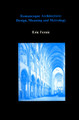 Romanesque Architecture: Design, Meaning and Metrology Eric Fernie 9780907132899
