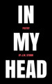 In My Head by J M Storm
