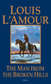 Man from the Broken Hills by Louis L'Amour