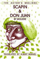Scapin & Don Juan: The Actor's Moliere by Moliere