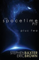 The Spacetime Pit Plus Two by Eric Brown