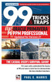 99 Tricks and Traps for Oracle Primavera P6 PPM Professional Updated for Version 21: The Casual User's Survival Guide Updated for Version 21 Paul E Harris 9781925185904