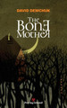 The Bone Mother by David Demchuk
