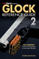 Glock Reference Guide by Robb Manning