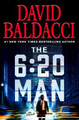 The 6:20 Man: A Thriller by David Baldacci 9781538719848
