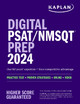 Digital PSAT/NMSQT Prep 2024 by Kaplan Test Prep 9781506287324
