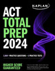 ACT Total Prep 2024 by Kaplan Test Prep 9781506287157