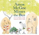 Amos McGee Misses the Bus by Philip C Stead