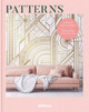 Patterns: Patterned Home Inspiration Claire Bingham 9783961714292