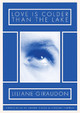 Love Is Colder Than the Lake by Liliane Giraudon 9781643621975