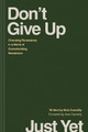 Don’t Give Up Just Yet by Nick Connolly 9781496478368