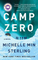 Camp Zero by Michelle Min Sterling 9781668007570